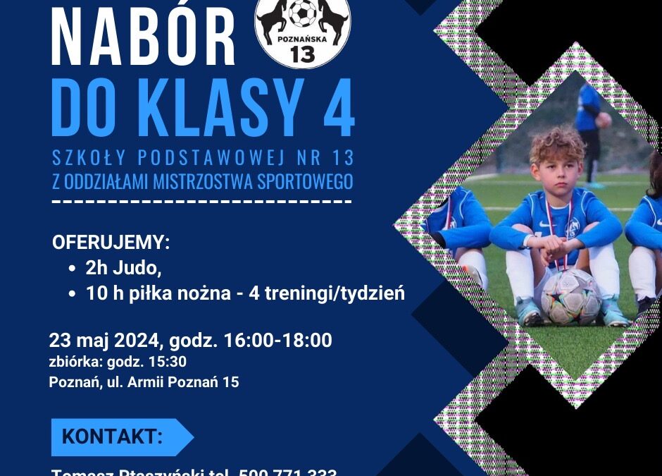 NABÓR DO KLASY 4 SP13. PROFIL – PIŁKA NOŻNA