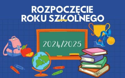 Rozpoczęcie roku szkolnego 2024/2025