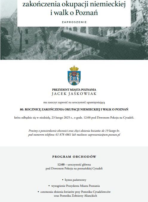 80. ROCZNICA ZAKOŃCZENIA OKUPACJI NIEMIECKIEJ I WALK O POZNAŃ – ZAPROSZENIE