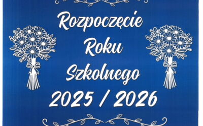 Rozpoczęcie roku szkolnego 2025/2026