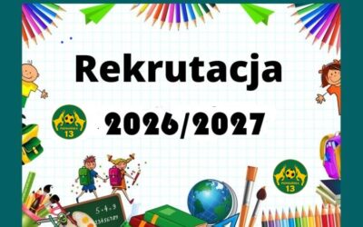 REKRUTACJA DO KLAS PIERWSZYCH OGÓLNODOSTĘPNYCH 2026/2027