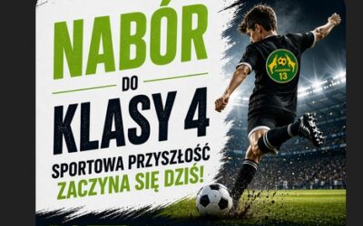 Nabór do klas 4 piłka nożna, lekkoatletyka